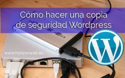Cómo hacer una copia de seguridad WordPress manual – Backup WordPress – CPanel