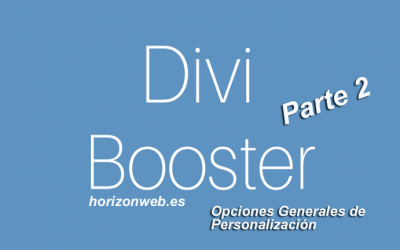 DIVI BOOSTER PARTE 2: Opciones generales de diseño + VÍDEO